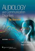 Fred Bess, Fred H. Bess, HUMES, Larry Humes, Larry E. Humes, Larry E. Bess Humes - Audiology and Communication Disorders