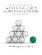 Lawrence M Salinger, Lawrence M. Salinger, Lawrence M. (EDT) Salinger, Lawrence M Salinger, Lawrence M M Salinger, Lawrence M. Salinger - Encyclopedia of White-Collar and Corporate Crime