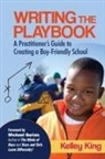 Kelley King, Kelley King, Kelley E. King, KING KELLEY E - Writing the Playbook