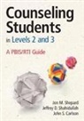 John S. Carlson, Jeffrey D. Shahidullah, Jon M. Shepard, Jon M. Shahidullah Shepard, SHEPARD JON M SHAHIDULLAH JEFF - Counseling Students in Levels 2 and 3