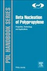 Philip Jacoby - Beta Nucleation of Polypropylene