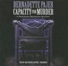 Bernadette Pajer, Malcolm Hillgartner, Be Announced To - Capacity for Murder (Audio book)