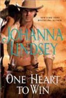 Johanna Lindsey - One Heart to Win