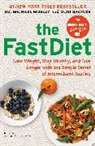 Dr Michael Mosley, Michael Mosley, Michael/ Spencer Mosley, Mimi Spencer - The Fast Diet