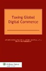 Cockfield, A. Cockfield, Arthur Cockfield, Hellerstein, W. Hellerstein, Walter Hellerstein... - Taxing Global Digital Commerce