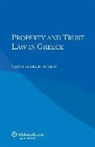 Karibali-Tsiptsiou, Y. Karibali-Tsiptsiou, Yianna Karibali-Tsiptsiou, Roger Blanpain - Property and Trust Law in Greece