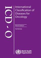 World Health Organization, World Health Organization (COR) - International Classification of Diseases for Oncology