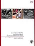 Food And Agriculture Organization, M. R. Garg, Food and Agriculture Organization (Fao) - Balanced Feeding for Improving Livestock Productivity