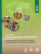 Food And Agriculture Organization, Food and Agriculture Organization of the, Not Available (NA), Food and Agriculture Organization of the - The State of Food Insecurity in the World 2012