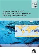 Food And Agriculture Organization, Food and Agriculture Organization of the, Food and Agriculture Organization of the United Na, Food and Agriculture Organization (Fao) - A Global Assessment of Potential for Offshore Mariculture
