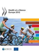 Oecd, Organization For Economic Cooperation An - Health at a Glance: Europe 2012