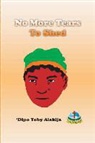 Dipo Toby Alakija - No More Tears to Shed