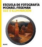 Michael Freeman - Luz e iluminación