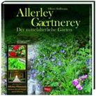 Oliver Hoffmann - Allerley Gaertnerey