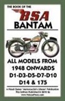 W. -. A. Haycraft -. Lupton, Floyd Clymer - Book of the BSA Bantam All Models from 1948 Onwards