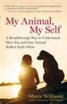 Marta Williams - My Animal, My Self