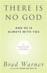 Brad Warner - There is No God and He is Always with You