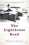 Peter Geye - The Lighthouse Road