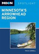 Tricia Cornell - Moon Spotlight Lake Superior''s North Shore & the Boundary Waters