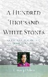 Evan Denno, Kunsang Dolma, Kunsung Dolma, Kunsang, Dolma Kunsang - A Hundred Thousand White Stones