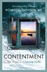 Richard Swenson, Richard A. Swenson - Contentment