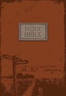 Hendrickson Bibles (COR), A. W. Tozer - Holy Bible