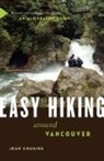 Jean Cousins - Easy Hiking Around Vancouver
