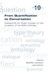 Lars Borin, Staffan Larsson - From Quantification to Conversation