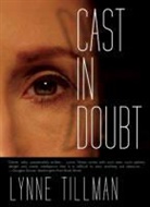Lynne Tillman, Lynne/ Koestenbaum Tillman - Cast in Doubt