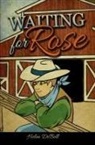 Helen De Bell, Helen Debell - Waiting for Rose