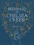 Michelle Tea, Michelle/ Polan Tea, Jason Polan - Mermaid in Chelsea Creek