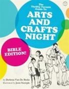 Deanna van de Brake, Deanna Van De Brake, Deanna/ Stemple Van De Brake, Jenn Stemple - The Thrifty Parents Guide to Arts and Crafts Night