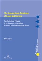 Fabio Zucca - The International Relations of Local Authorities
