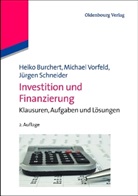 Burcher, Heik Burchert, Heiko Burchert, Schneider, Jürgen Schneider, Vorfel... - Mein Lesebuch, Ausgabe N, neue Rechtschreibung - Bd.2: Investition und Finanzierung