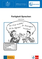 Heide Schatz - Fernstudienangebot: Germanistik - Deutsch als Fremdsprache - Bd. 20: Fertigkeit Sprechen