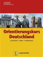 Kaufman, Susa Kaufmann, Susan Kaufmann, Rohrman, Lut Rohrmann, Lutz Rohrmann... - Orientierungskurs Deutschland