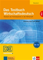 Jürge Boelcke, Riegler-Poye, Margaret Riegler-Poyet, Margarete Riegler-Poyet, Strau, B Straub... - Das Testbuch Wirtschaftsdeutsch
