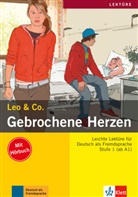 Elk Burger, Elke Burger, Leo &amp; Co., Theo Scherling, Johann Büsen - Gebrochene Herzen, Livre + CD (Niveau A1-A2)