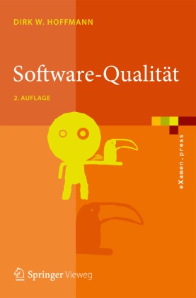 Dirk W Hoffmann, Dirk W. Hoffmann - Software-Qualität