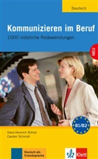 Rohre, Hans H. Rohrer, Hans Heinric Rohrer, Hans Heinrich Rohrer, Hans-Heinric Rohrer, Hans-Heinrich Rohrer... - Kommunizieren im Beruf