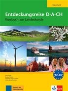 Heink Behal-Thomsen, Heinke Behal-Thomsen, Bolte-Costabie, Christian Bolte-Costabiei, Christiane Bolte-Costabiei, Fröhlich... - Entdeckungsreise D-A-CH