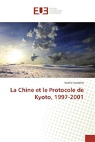 Nadine Gaudette, Gaudette-n - La chine et le protocole de
