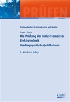 Kraus, Krause, Bärbel Krause, Günte Krause, Günter Krause - Die Prüfung der Industriemeister Elektrotechnik