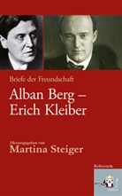 Alban Berg, Erich Kleiber, Martina Steiger - Alban Berg - Erich Kleiber