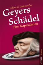 Marcus Imbsweiler - Geyers Schädel