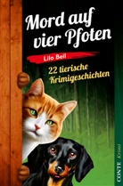 Lilo Beil - Mord auf vier Pfoten