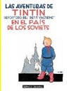 Hergé, Hergé . . . [Et Al. ] - Tintín en el país de los soviets