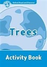 Oxford Read and Discover: Trees Activity Book : Level 1