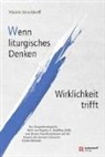 Nicole Stockhoff - Wenn liturgisches Denken Wirklichkeit trifft