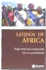 Antonio Picazo Díaz - Latidos de África